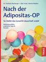 Charlotte Bamberger: Nach der Adipositas-OP, Buch