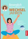 „Beweglich statt beschwerlich in den Wechseljahren“. Illustration einer Frau im Schneidersitz mit erhobenen Armen.