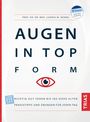 Text: Augen in Top Form, richtig gut sehen bis ins hohe Alter, Praxistipps. Illustration: Rotes Auge, blaues Logo oben.