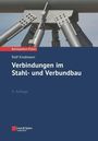Rolf Kindmann: Verbindungen im Stahl- und Verbundbau, Buch