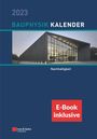 : Bauphysik-Kalender 2023. E-Bundle, Buch,EPB
