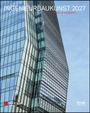 Ingenieurbaukunst 2027: Made in Germany, Buch