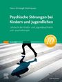 Hans-Christoph Steinhausen: Psychische Störungen bei Kindern und Jugendlichen, Buch