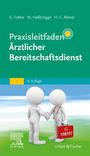 : Praxisleitfaden Ärztlicher Bereitschaftsdienst, Buch