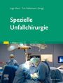 : Spezielle Unfallchirurgie, Buch