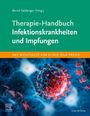 : Therapie-Handbuch - Infektionskrankheiten und Impfungen, Buch