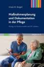 Ursula M. Borgiel: Maßnahmenplanung und Dokumentation in der Pflege, Buch