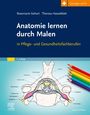 Rosemarie Gehart: Anatomie lernen durch Malen, Buch