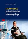 : Fachpflege Außerklinische Intensivpflege, Buch