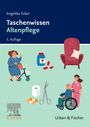 Angelika Ecker: Taschenwissen Altenpflege, Buch