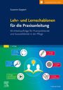 Susanne Geppert: Lehr- und Lernschablonen für die Praxisanleitung, Buch