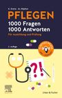 Katharina Everts: PFLEGEN 1000 Fragen, 1000 Antworten, Buch