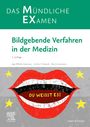Jörg Wilhelm Oestmann: MEX Das mündliche Examen - Bildgebende Verfahren in der Medizin, Buch