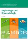 Louise Füeßl: BASICS Nephrologie und Rheumatologie, Buch