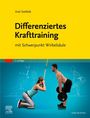 Axel Gottlob: Differenziertes Krafttraining, Buch
