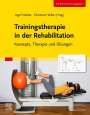 : Trainingstherapie in der Rehabilitation, Buch