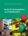 : Recht für Rettungsdienst und Notfallmedizin, Buch