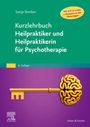 Sonja Streiber: Kurzlehrbuch Heilpraktiker und Heilpraktikerin für Psychotherapie (Inkl. ICD-11-Codes + Hinweisen zu den Neuerungen), Buch