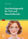 "Svenja Schupp, Gesichtsdiagnostik für TCM und Naturheilkunde, 2. Auflage, Urban & Fischer" steht auf grünem Hintergrund. Unten ist eine Illustration von einem Gesicht mit farbigen Markierungen.