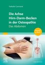 Nathalie Camirand: Die Achse Hirn-Darm-Becken in der Osteopathie, Buch