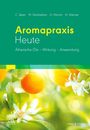 Christiane Beier: Aromapraxis Heute, Buch