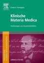 : Meister der klassischen Homöopathie. Klinische Materia Medica, Buch