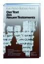 Kurt Aland: Der Text des Neuen Testaments, Buch