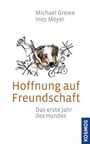 Michael Grewe: Hoffnung auf Freundschaft, Buch