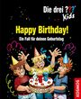 Boris Pfeiffer: Die drei ??? Kids. Happy Birthday! (drei Fragezeichen), Buch