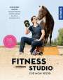 Katrin Obst: Fitnessstudio für mein Pferd, Buch