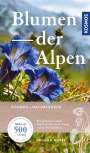 Ansgar Hoppe: Blumen der Alpen, Buch