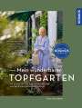 Tina Ullmann: Mein wunderbarer Topfgarten, Buch
