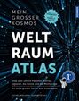 Justina Engelmann: Mein großer Kosmos Weltraumatlas, Buch