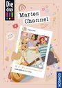 Sina Flammang: Die drei !!!, Maries Channel, #endlich_online, Buch