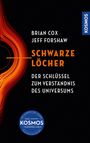 Brian Cox: Schwarze Löcher, Buch