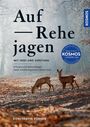 Konstantin Börner: Auf Rehe jagen, Buch