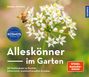 Bärbel Oftring: Alleskönner im Garten, Buch