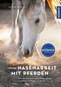 "Nasenarbeit mit Pferden" steht in großer Schrift. Darunter ist ein Pferd zu sehen, das mit der Nase den Boden berührt.