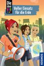 Kirsten Vogel: Die drei !!!, 70, Voller Einsatz für die Erde, Buch