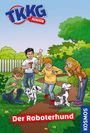 Kirsten Vogel: TKKG Junior, Der Roboterhund, Buch