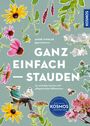 André Winkler: Ganz einfach - Stauden, Buch