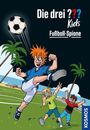 Helene Blanck: Die drei ??? Kids, 107, Fußball-Spione, Buch