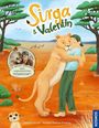 Valentin Grüner: Sirga und Valentin. Die wahre Geschichte einer ungewöhnlichen Freundschaft, Buch