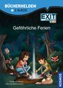 Carola von Kessel: EXIT® - Das Buch Kids, Bücherhelden 2. Klasse, Gefährliche Ferien, Buch
