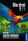 Robert Arthur: Die drei ??? und der Super-Papagei, Buch