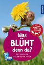 Ursula Stichmann-Marny: KOSMOS Was blüht denn da? Kindernaturführer, Buch