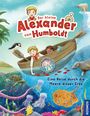 Verena Linde: Die Abenteuer des kleinen Alexander von Humboldt. Eine Reise durch die Meere dieser Erde, Buch