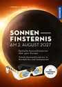 Werner E. Celnik: Sonnenfinsternis am 2. August 2027, Buch