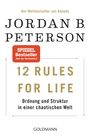 Jordan B. Peterson: 12 Rules For Life, Buch