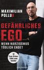 Maximilian Pollux: Gefährliches Ego, Buch